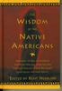 The The Wisdom of the Native Americans Book
