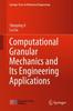 Книга Computational Granular Mechanics and Its Engineering Applications