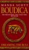 Книга Boudica: Dreaming The Bull : (Boudica 2): A Spellbinding and Atmospheric Historical Epic You Won???t Be Able To Put Down