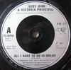 7inch Record ANDY GIBB / VICTORIA PRINCIPAL - All I Have To Do Is Dream RSO82 RSO 1981 UK Pop Used