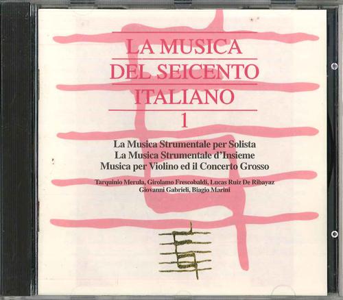 CD GUSTAV LEONHARDT - La Musica Del Seicento Itakiano 1 743214244921 NOT ON LABEL Non Japan Classical Used