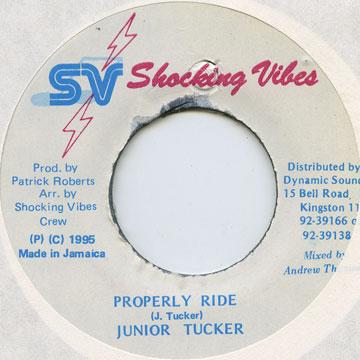 7-дюймовая пластинка JUNIOR TUCKER - Properly Ride none Shocking Vibes 1995 Ямайка Регги, Ска и Даб