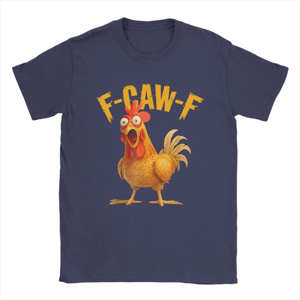 Funny F Caw F Chicken Printed T Shirt Graphic T Shirt High Quality Men's and Women's Short Sleeve T Shirt Men's Sportwear Top