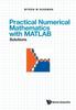 Книга Practical Numerical Mathematics With Matlab: Solutions