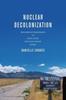 Книга Nuclear Decolonization : Indigenous Resistance To High-Level Nuclear Waste Siting