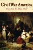 Книга Civil War America : Voices from the Home Front