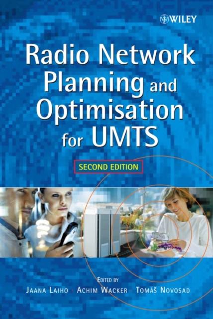 The Radio Network Planning and Optimisation for UMTS Book
