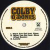 12-дюймовая пластинка COLBY O'DONIS - What You Got RB0801Y05 KONVICT MUZIK US Рэп и хип-хоп/R&B Б/у