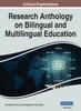 Книга Research Anthology On Bilingual and Multilingual Education, VOL 2 : 2