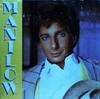 LP Пластинка БАРРИ МАНИЛОУ - Manilow AFL17044,AFLI70 RCA Victor 1985 США Поп Б/У