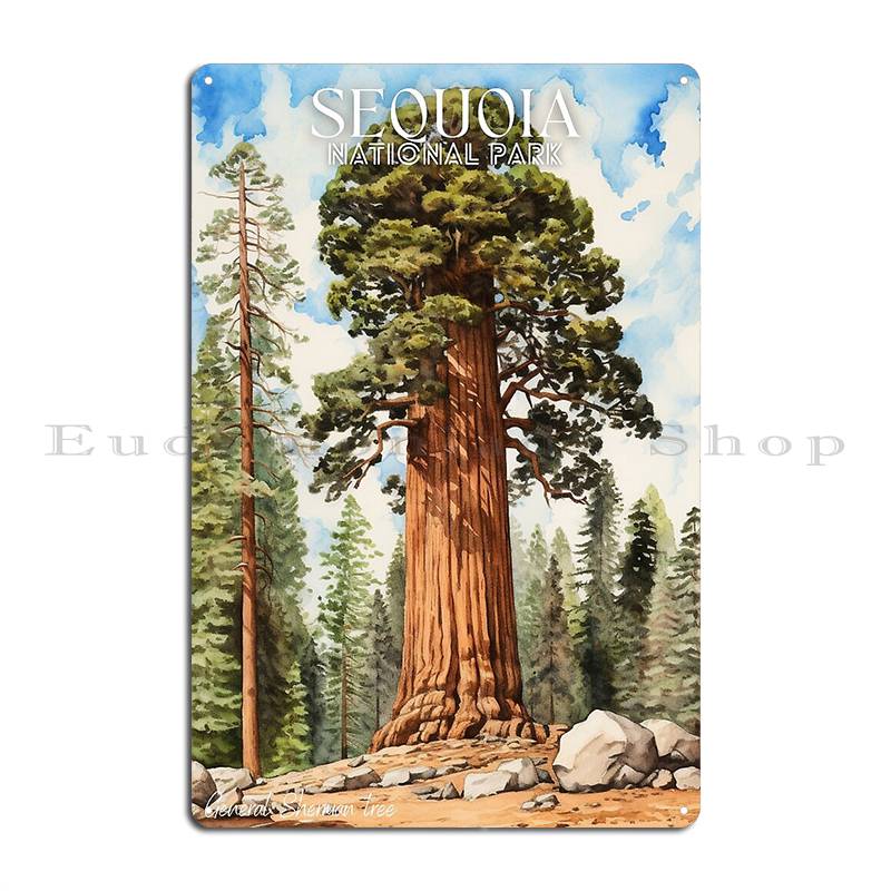 Sequoia National Park The General Sherman Tree Metal Sign Plaques Garage Garage Club Custom Classic Tin Sign Poster