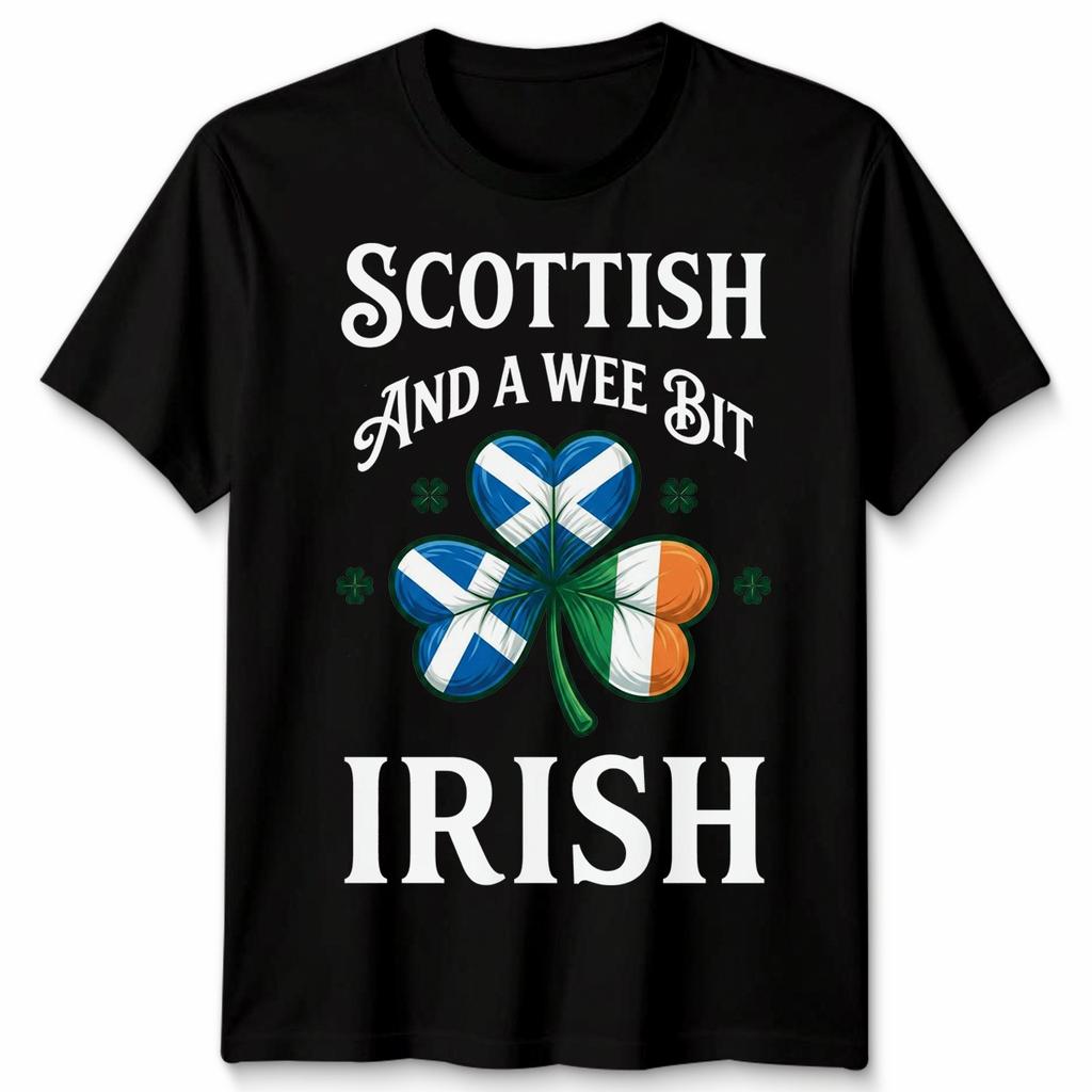 Scottish And A Wee Bit Saint Paddys Day Mens Womens 100% Cotton T-shirt Mens Tees Top Apparel