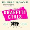 Graffiti Girls by Elissa Soave Paperback Book 9780008673277