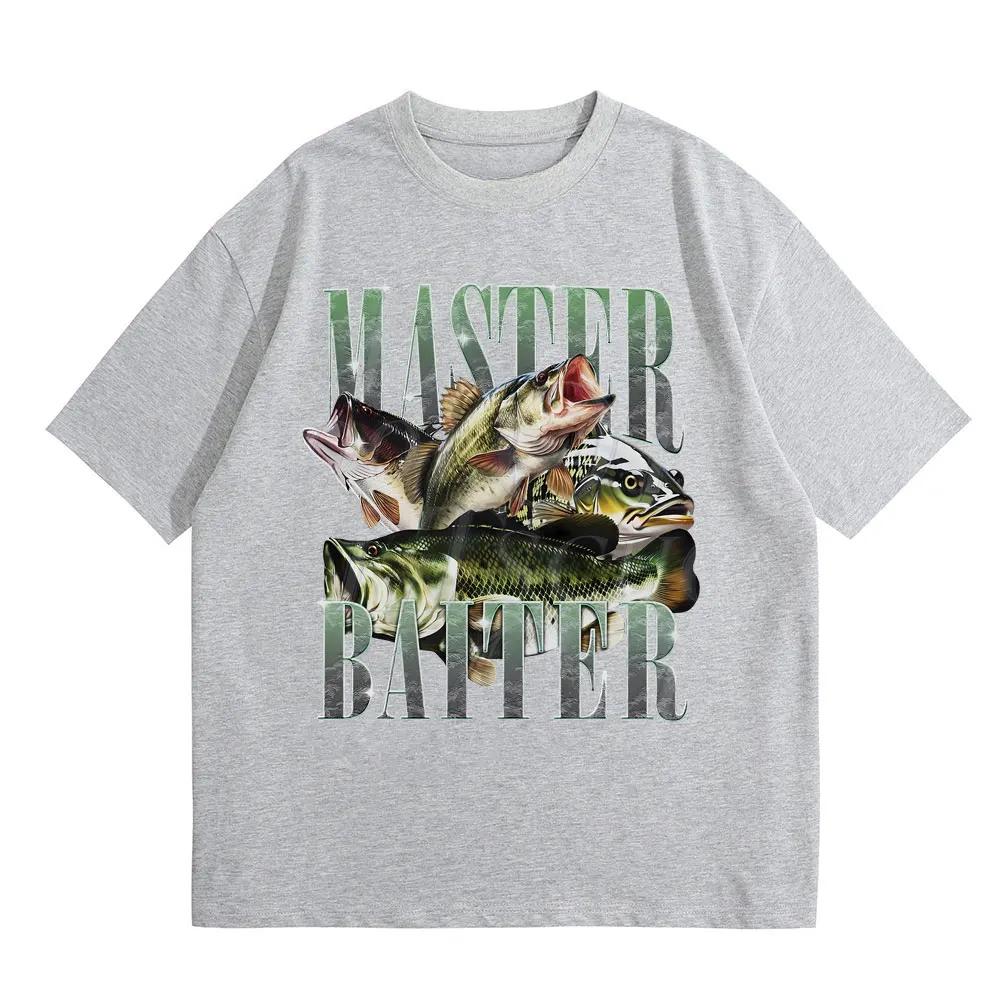 Funny Meme Master Baiter Bass Fishing Fisher Graphic Tshirts Unisex Casual Cotton Tshirt Short Sleeve Vintage Summer Pop T Shirts