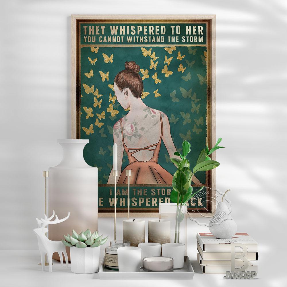They Whispered To Her You Cannot Withstand The Storm I Am The Storm She Whispered Back Poster Nordic Girl Yellow Butterfly Decor No Frame