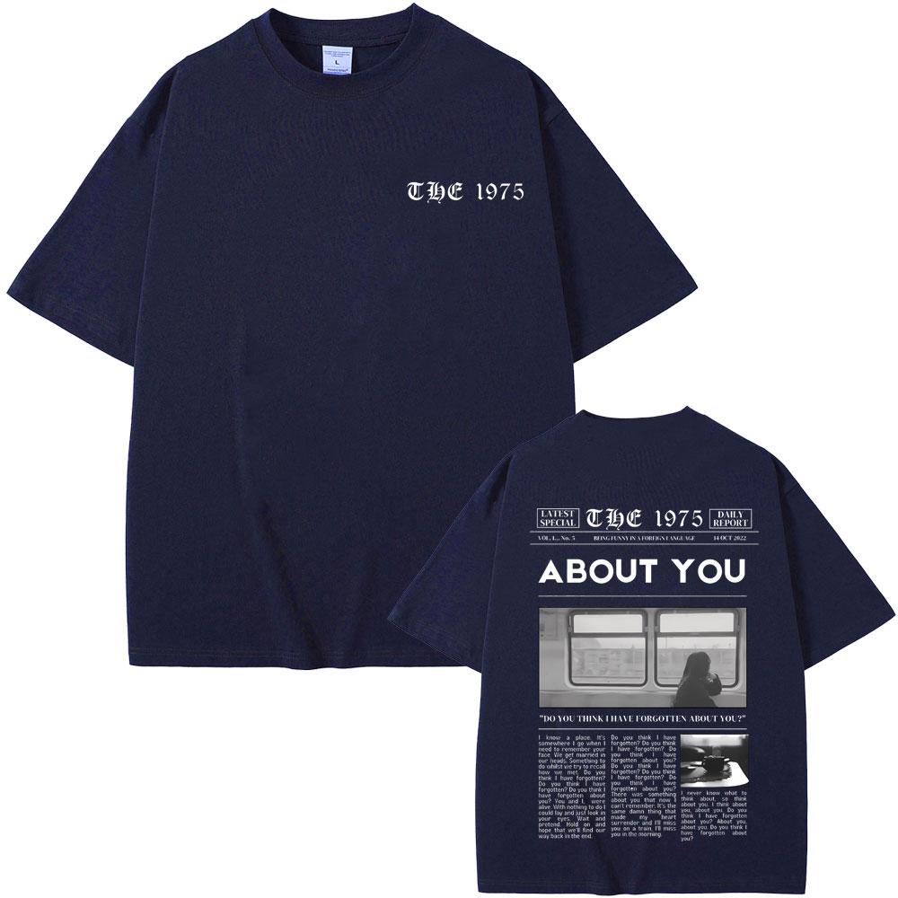 British Band The 1975 Being Funny in A Foreign Language about You Print Tshirt Unisex Hip Hop Vintage Rock Harajuku Tshirts