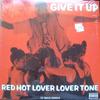 12inch Record RED HOT LOVER TONE - Give It Up 025023 Select Records 1993 US Rap & Hip-Hop/R&B Used