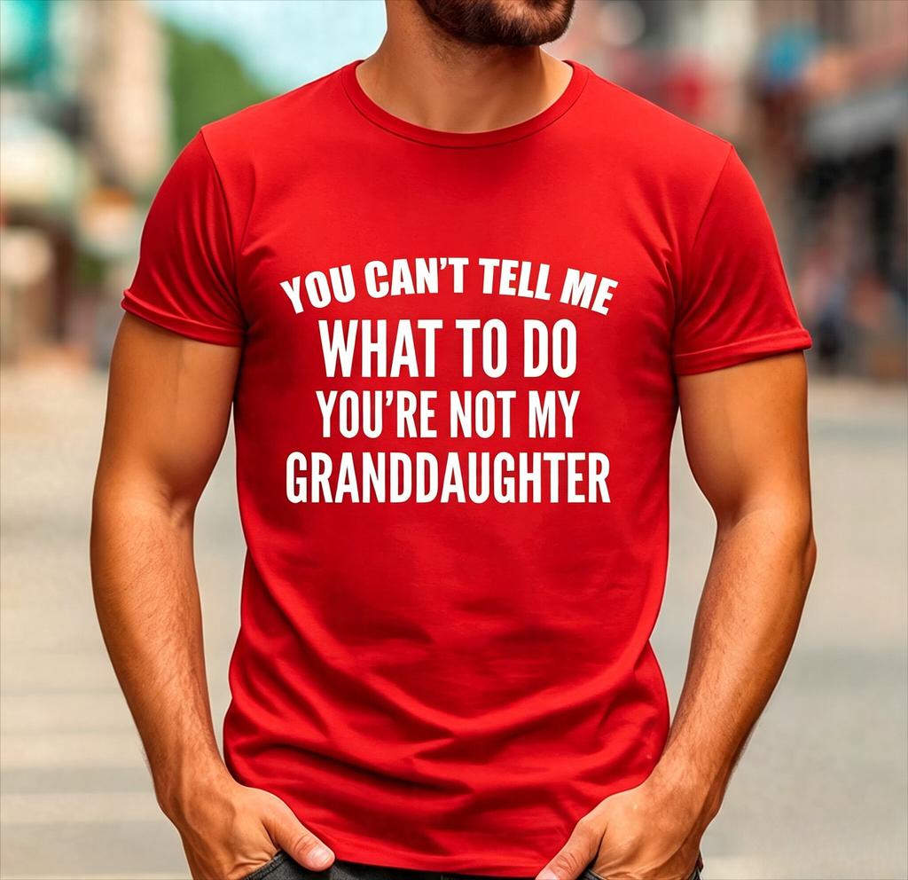 Unisex T Shirts Cotton Unisex T Shirt For Unisex Slim Fit Tshirt Funny Grandpa Tshirt You Cant Tell Me What To Do Gift