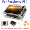 Raspberry Pi 4 Lcd Display 3.5" Touchscreen+ Acrylic Enclosure Box+Heatsink+Touch Pen
