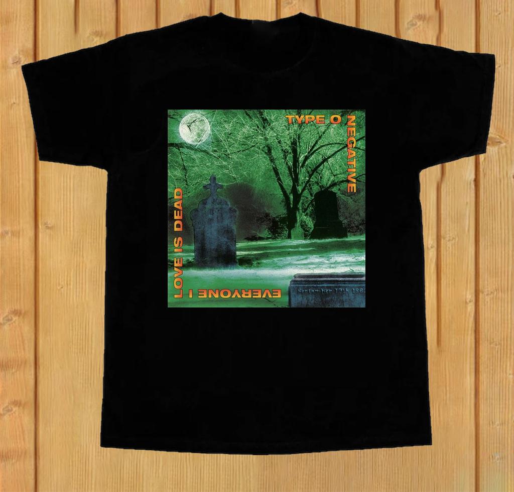 Type O Negative Everyone I Love Is Dead Unisex T-Shirt Cotton BS029