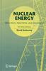 The Nuclear Energy : Principles, Practices, and Prospects Book