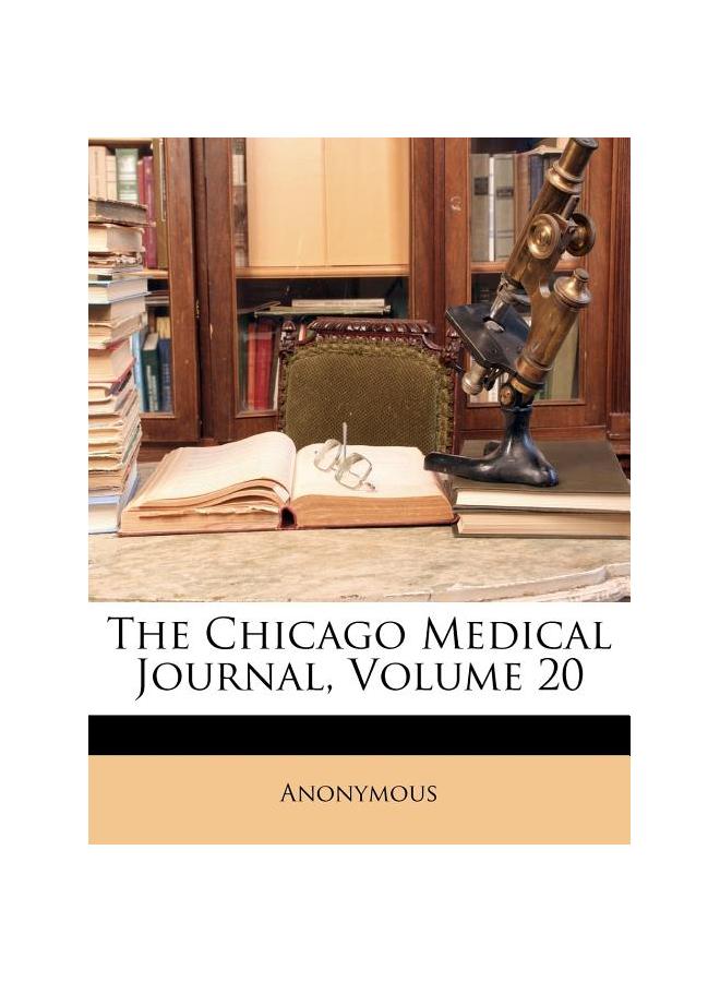 The Chicago Medical Journal, Volume 20