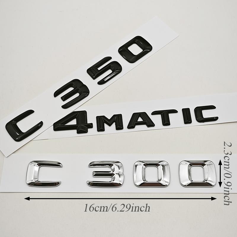3D ABS Car Letters Logo C300 C350 4MATIC Rear Trunk Badge Sticker Decals For Mercedes Benz C Class C300 C350 W205 Tail Marking LR5