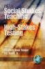 Книга Wise Social Studies Teaching In an Age of High-stakes Testing : Essays On Classroom Practices and Possibilities