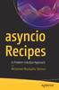 Книга Asyncio Recipes : A Problem-Solution Approach