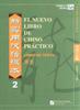 The El Nuevo Libro De Chino Practico Vol.2 - Libro De Texto Book