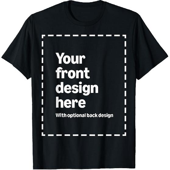 Custom Front & Back Print T-Shirt with Your Image for Men, Women and Kids by Modify by Amazon Merch on Demand