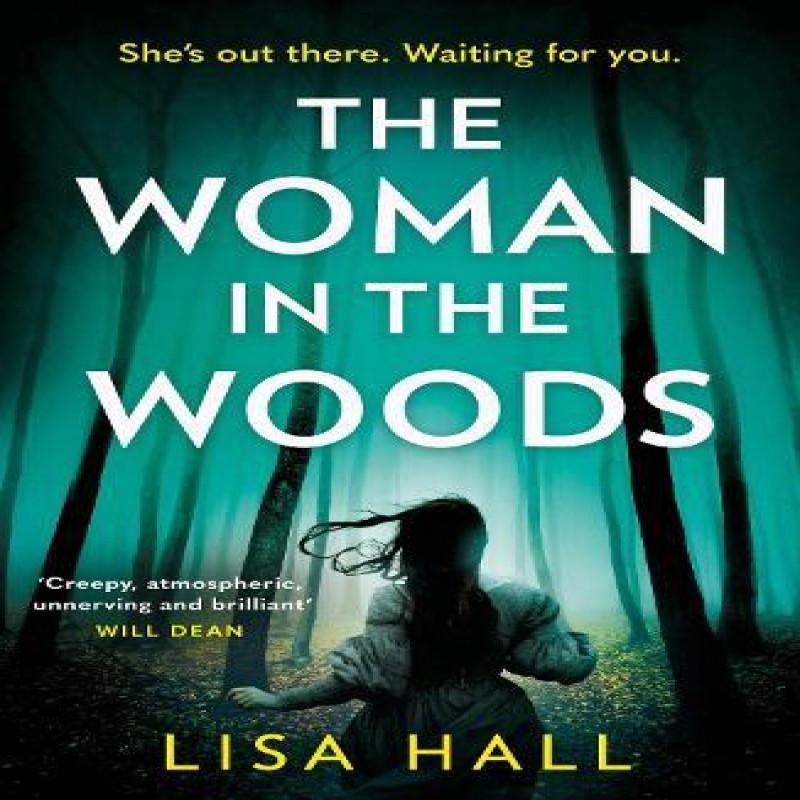 The Woman in the Woods by Lisa Hall Paperback Book 9780008356484