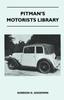 Книга Pitmans Motorists Library The Book Of The Austin Seven A Complete Guide For by Gordon G. Goodwin - Paperback