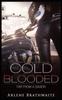 Книга Cold Blooded : Far From A Savior