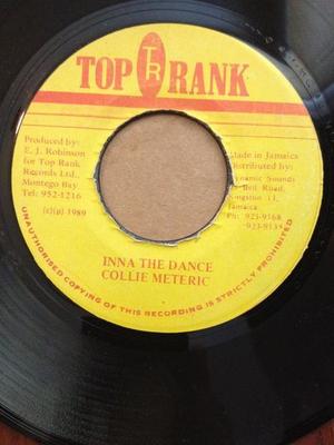 7-дюймовая пластинка COLLIE METRIC - Inna The Dance NONE Top Rank 1989 Ямайка Регги, Ска и Даб Б/У