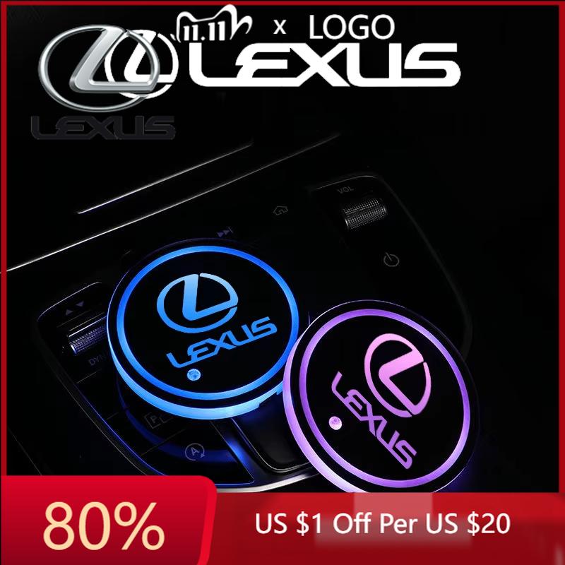 2026 Горячие Внутренние Наклейки Для Логотипа Lexus ES300 IS300 IS350 ES250 ES350 IS250 CT200H GS350 NX200 Светодиодная Подсветка Подстаканника Автомобиля