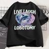 Смешная футболка с мемом про дельфина Хлопковая футболка Live Laugh Lobotomy Женская футболка Глупая Странная Футболка с коротким рукавом и принтом Streetwear Топы