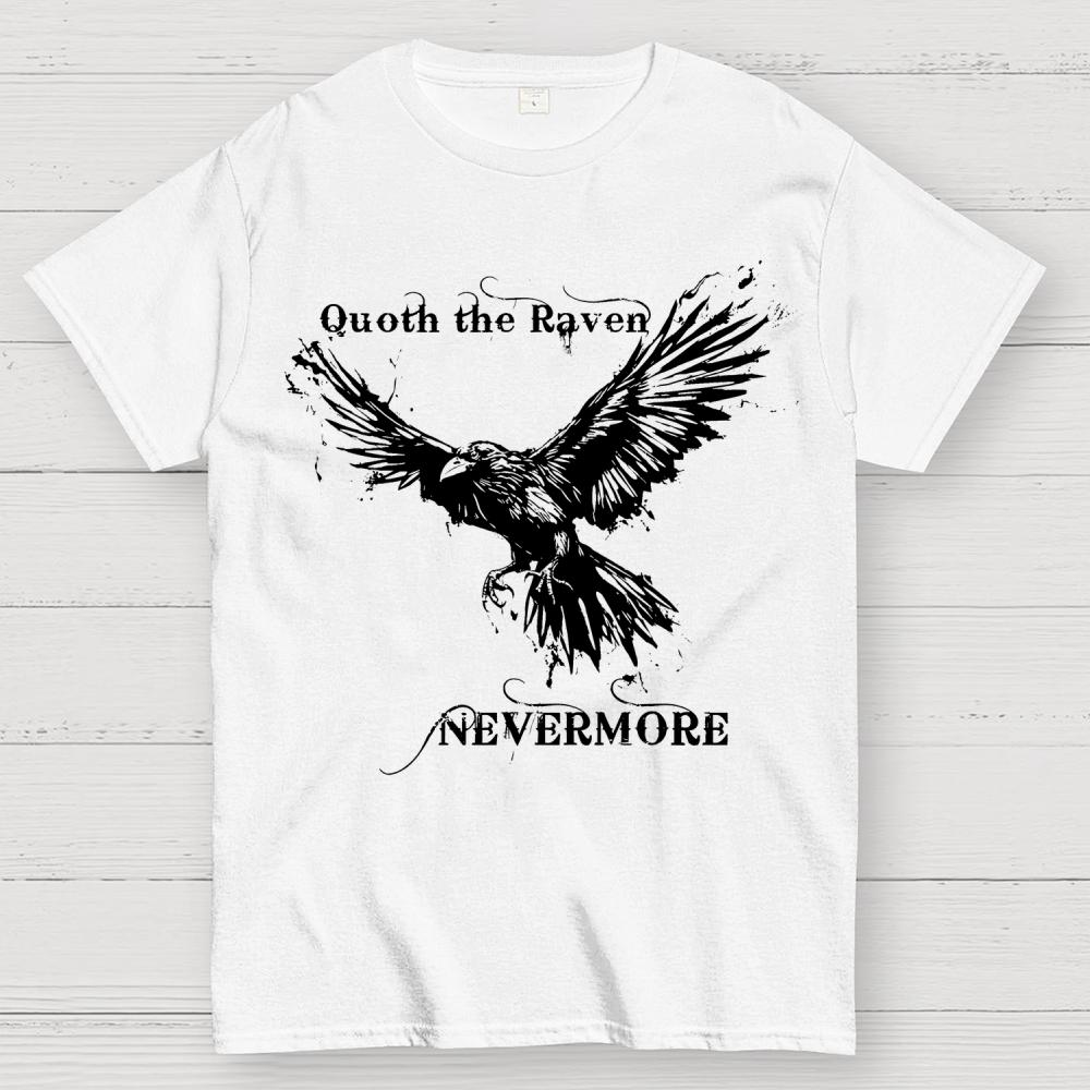 Quoth the raven Nevermore Cotton Summer Casual Cool Loose T-Shirt