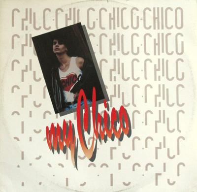 12-дюймовая пластинка CHICO - My Chico VI1212051 Videogram 1989 Италия Танцевальная и Электронная Б/У
