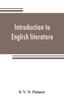 Книга Introduction To English Literature, Including a Number of Classic Works. With Notes