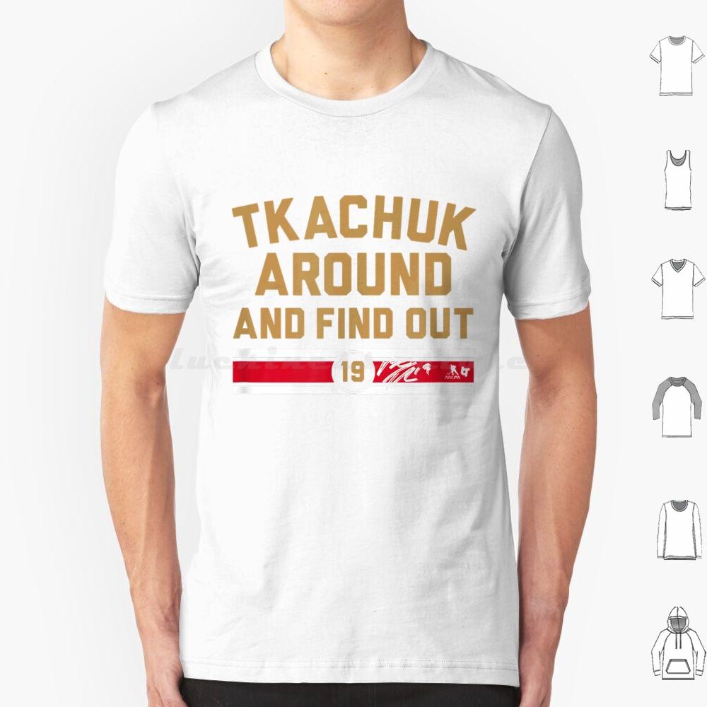 Matthew Tkachuk Around And Find Out Shirt Florida Hockey Ice Hockey American Professional Hockey Sport Merch