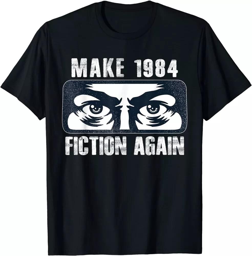Сделай 1984 Снова Фантастикой Большой Брат Следит За Тобой Унисекс Подарочная Футболка S-5XL