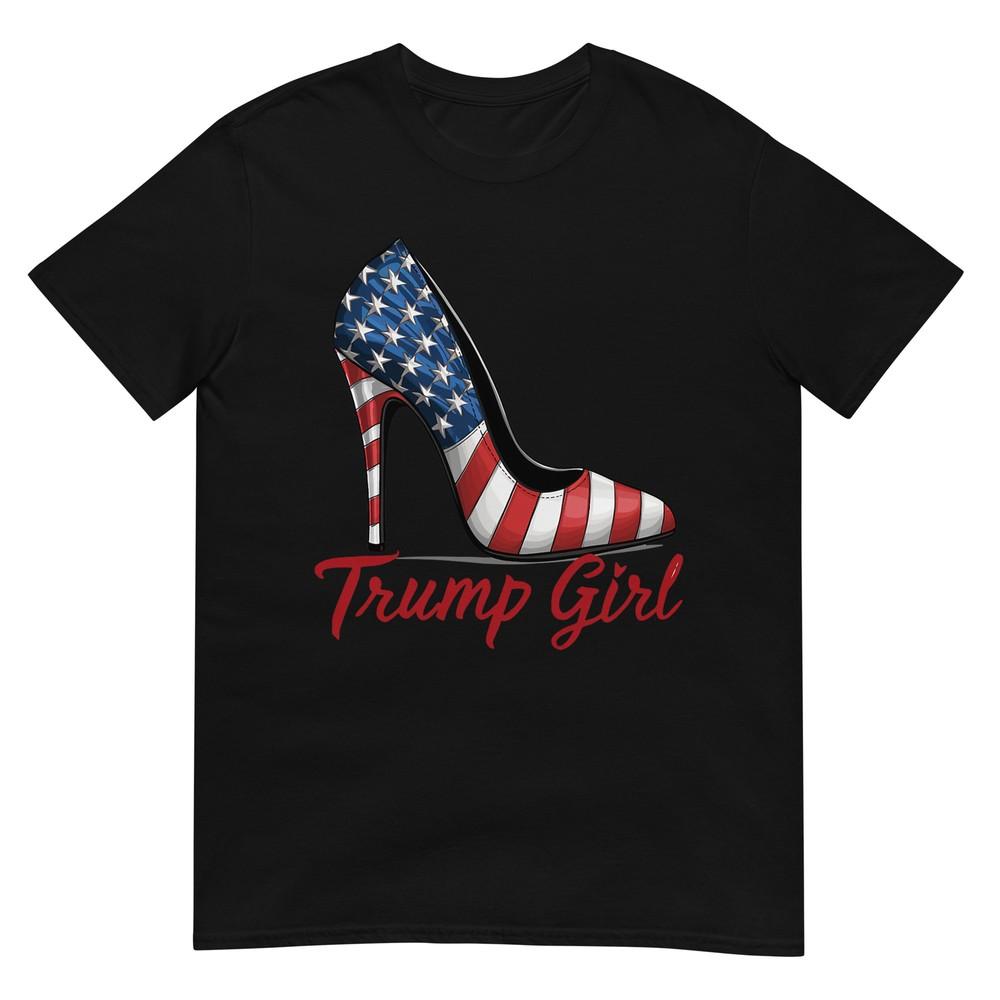Trump Girl High Heel Stilettos American Flag Trump 2024 T-Shirt