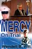 Книга Mercy On Trial