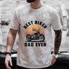 BEST BIKER DAD EVER Print Men T Shirt Short Sleeve O Neck Tshirt Father Male Tee Shirt Tops Oversized Shirts Clothes Camisetas
