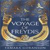 The Voyage of Freydis by Tamara Goranson Paperback Book 9780008455712