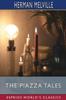 Книга The Piazza Tales (Esprios Classics)
