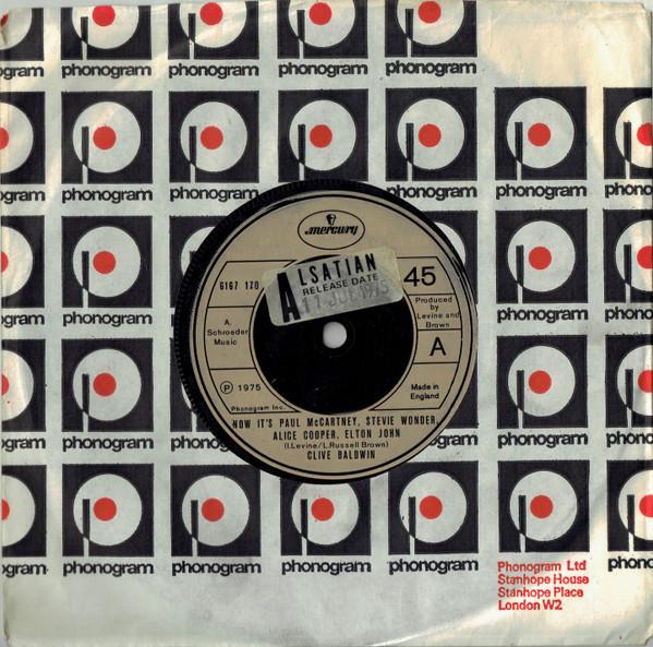 7inch Record CLIVE BALDWIN - Now It's Paul McCartney, Stevie Won 6167170 Mercury 1975 UK Soul/Funk Used