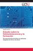 Книга Estudio Sobre La Fotoluminiscencia Y La Formacion