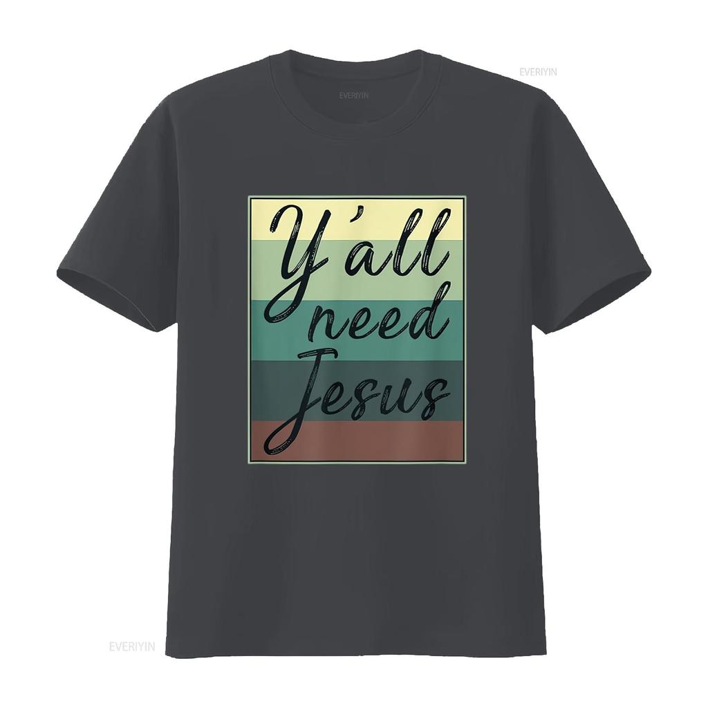 You All Need Jesus T Shirt vintage Washed Slightly Casual Comfortable Stylish fashion designer clothes Breathable graphic homme